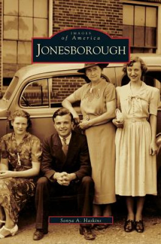 Kniha Jonesborough Sonya A. Haskins