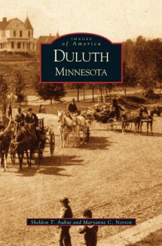 Libro Duluth Sheldon T. Aubut