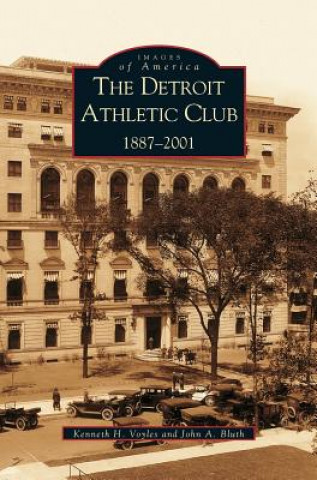 Buch Detroit Athletic Club Kenneth H. Voyles