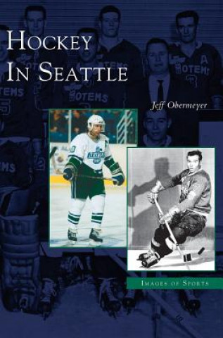 Book Hockey in Seattle Jeff Obermeyer