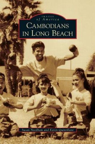 Buch Cambodians in Long Beach Susan Needham