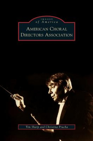 Carte American Choral Directors Association Tim Sharp