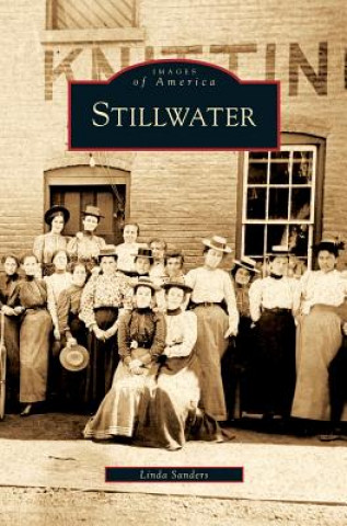 Kniha Stillwater Linda Sanders