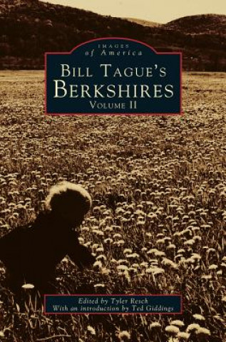 Kniha Bill Tague's Berkshires, Volume II Tyler Resch