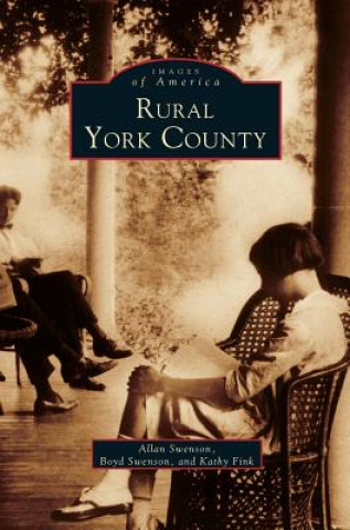 Kniha Rural York County Allan Swenson