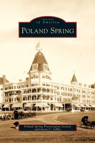 Könyv Poland Spring Poland Spring Preservation Society