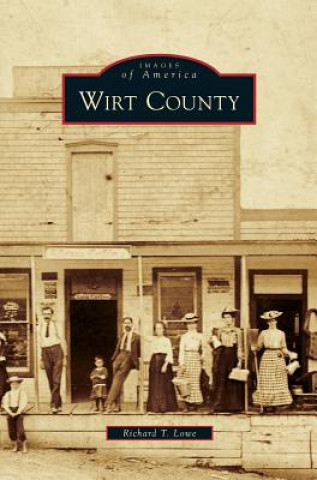 Carte Wirt County Richard T. Lowe