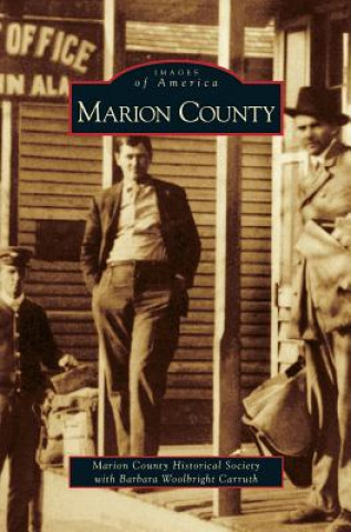 Knjiga Marion County Marion County Historical Society with Ca