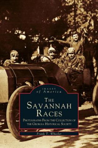 Knjiga Savannah Races Frank T. Wheeler