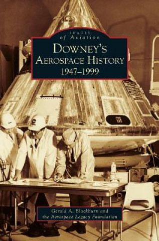 Könyv Downey's Aerospace History Gerald A. Blackburn