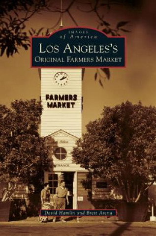 Carte Los Angeles's Original Farmers Market David Hamlin