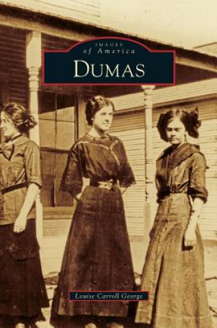 Kniha Dumas Louise Carroll George