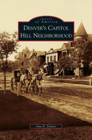 Book Denver's Capitol Hill Neighborhood Amy B. Zimmer