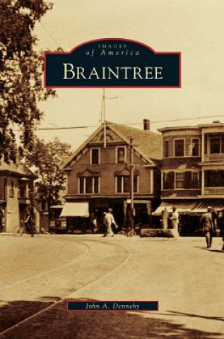 Carte Braintree John A. Dennehy