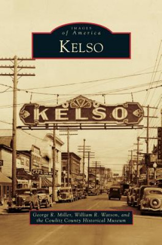 Kniha Kelso George R. Miller