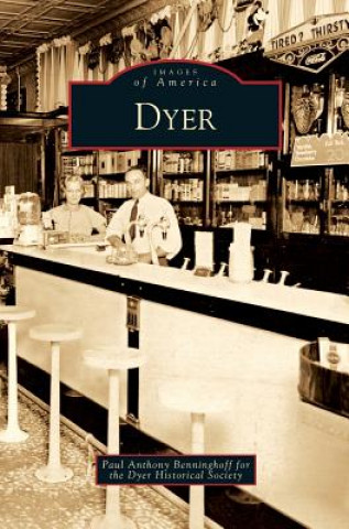 Buch Dyer Paul Anthony Benninghoff