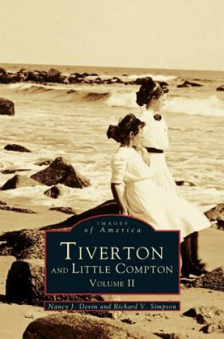 Kniha Tiverton and Little Compton Volume II Nancy Jensen Devin