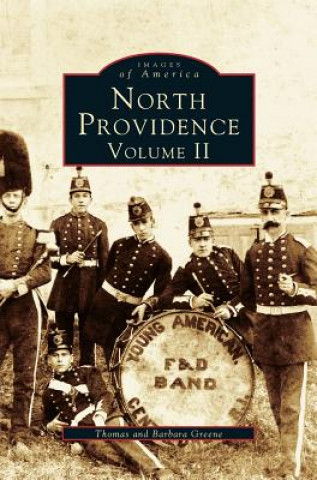 Knjiga North Providence, Volume II Thomas E. Greene