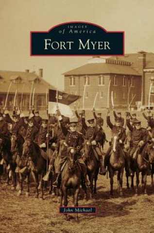 Kniha Fort Myer John Michael