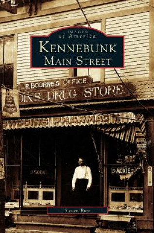 Книга Kennebunk Main Street Steven Burr