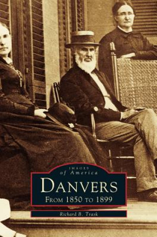 Livre Danvers Richard B. Trask