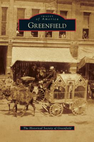 Βιβλίο Greenfield The Historical Society of Greenfield