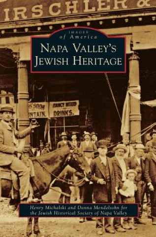 Książka Napa Valley's Jewish Heritage Henry Michalski