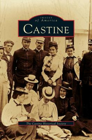 Könyv Castine Castine Historical Society