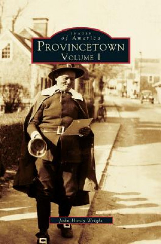 Książka Provincetown Volume I John Hardy Wright