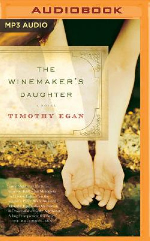 Digital The Winemaker's Daughter Timothy Egan