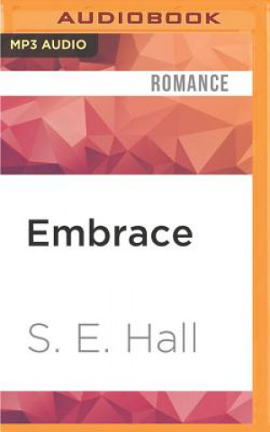 Digital Embrace S. E. Hall