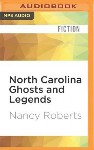 Digital North Carolina Ghosts and Legends Nancy Roberts