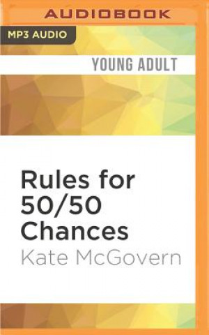 Digital Rules for 50/50 Chances Kate McGovern