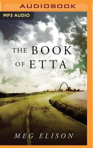 Digital The Book of Etta Meg Elison