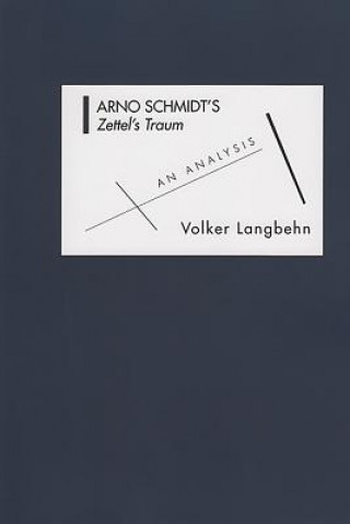 Βιβλίο Arno Schmidt's Zettel's Traum Volker Max Langbehn