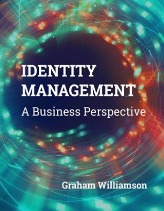 Kniha Identity Management Graham Williamson