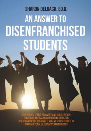 Carte Answer to Disenfranchised Students Sharon D. Jones Deloach