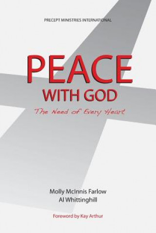Книга Peace with God, the Need of Every Heart Molly McInnis Farlow
