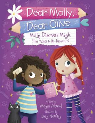 Kniha Molly Discovers Magic (Then Wants to Un-discover It) Megan Atwood