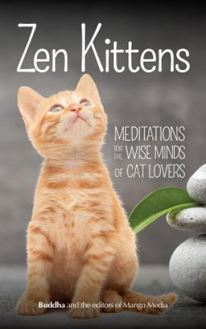 Kniha Zen Kittens Gautama Buddha