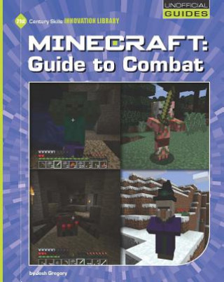 Kniha Minecraft: Guide to Combat Josh Gregory