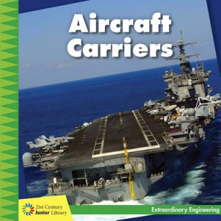Kniha Aircraft Carriers Virginia Loh-Hagan