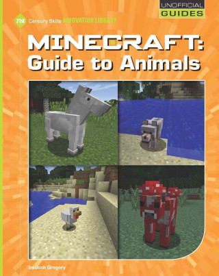 Knjiga Minecraft: Guide to Animals Josh Gregory