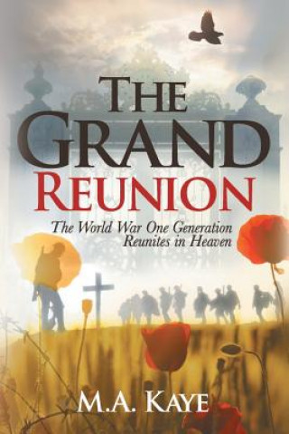 Knjiga Grand Reunion M. A. Kaye