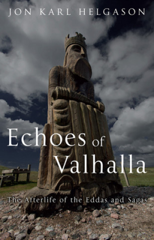 Knjiga Echoes of Valhalla Jon Karl Helgason