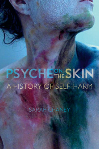 Carte Psyche on the Skin Sarah Chaney