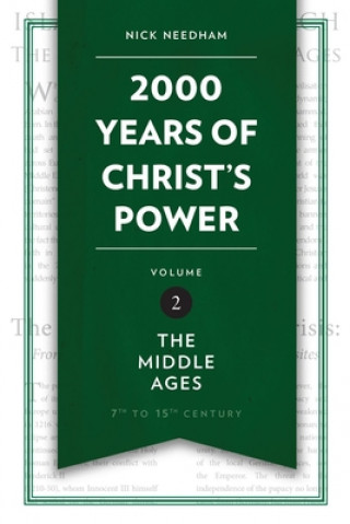 Kniha 2,000 Years of Christ's Power Vol. 2 Nick Needham