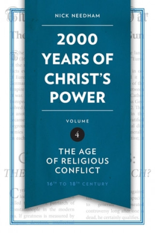 Kniha 2,000 Years of Christ's Power Vol. 4 Nick Needham