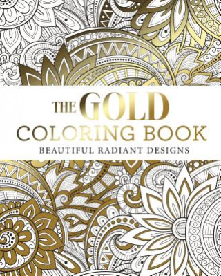 Carte The Gold Coloring Book Arcturus Publishing