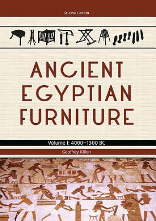 Knjiga Ancient Egyptian Furniture Volume I Geoffrey Killen